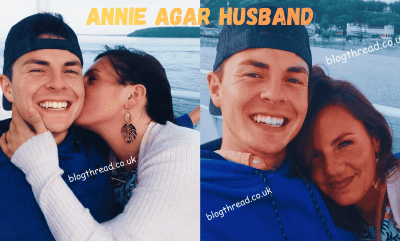 annie agar husband